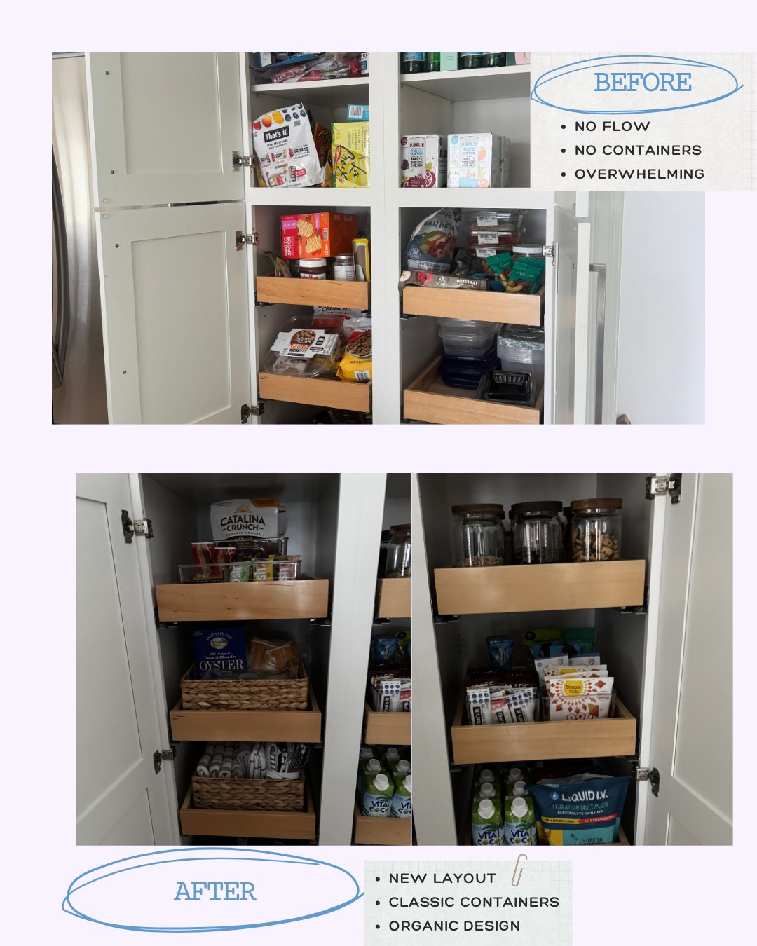 Before and after: a pantry re-laid with classic containers, everything visible at a glance